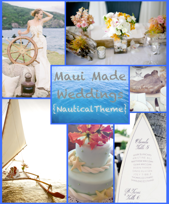 Maui Wedding Nautical Ocean Beach Theme Wedding Ideas 